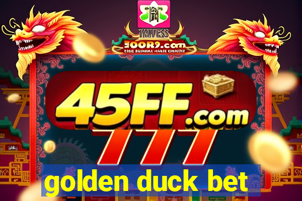 golden duck bet